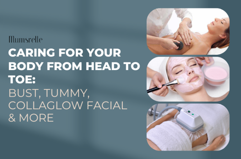 Caring For Your Body From Head To Toe Bust, Tummy, CollaGlow Facial & More