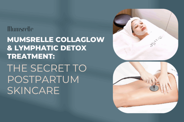 Mumsrelle Collaglow & Lymphatic Detox Treatment The Secret to Postpartum Skincare