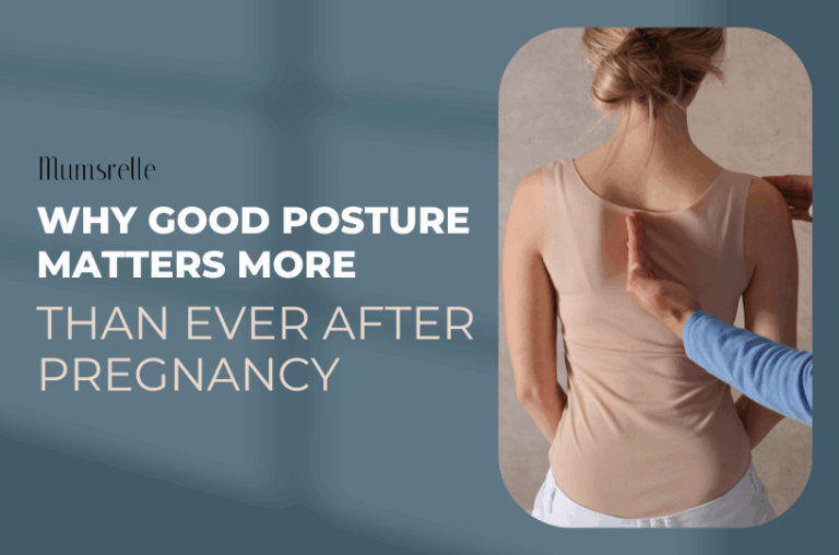 Why Good Posture Matters More Than Ever After Pregnancy